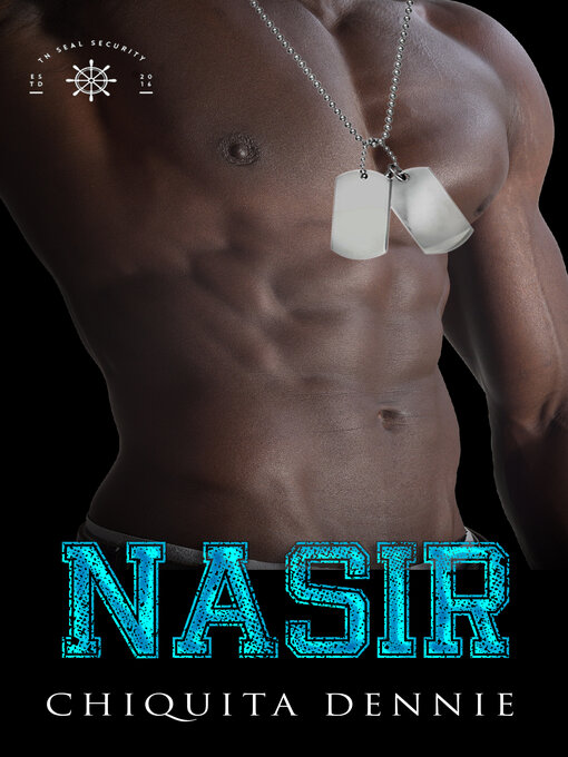 Title details for Nasir by Chiquita Dennie - Available